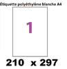 planche de 1 étiquette polyéthylène  blanc A4 210 X 297